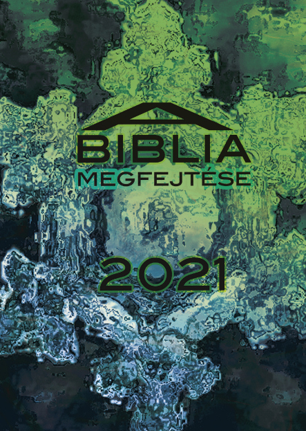 Vívó Zoé: A Biblia megfejtése - 2021